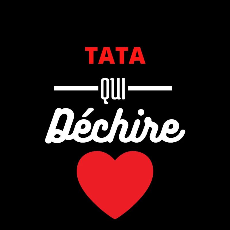 Tata qui déchire