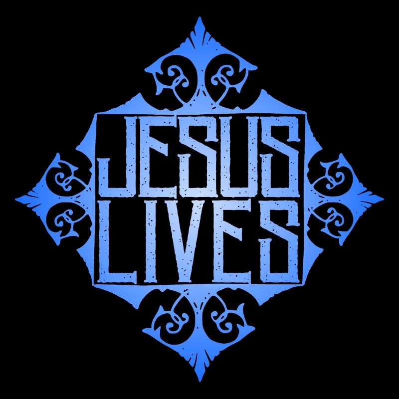 Jesus-Lives, Jesus Christus Spruch, Christlich
