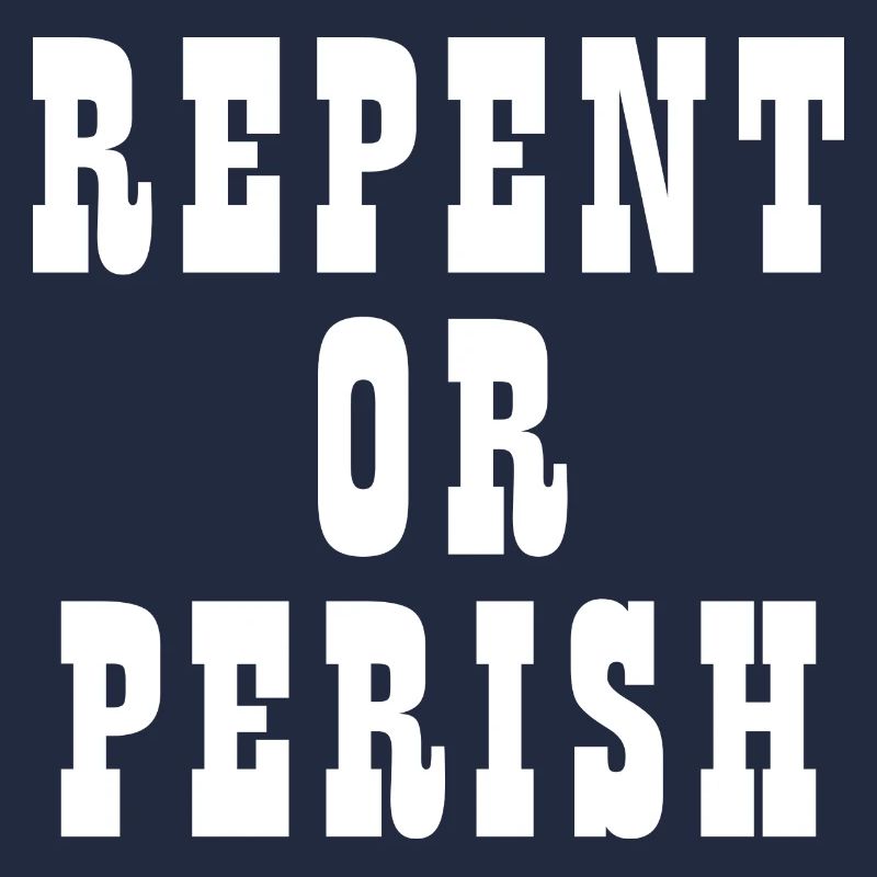 Buße oder Verderben - Christliche Zitate