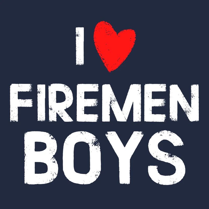 Ich liebe Men Firefighter