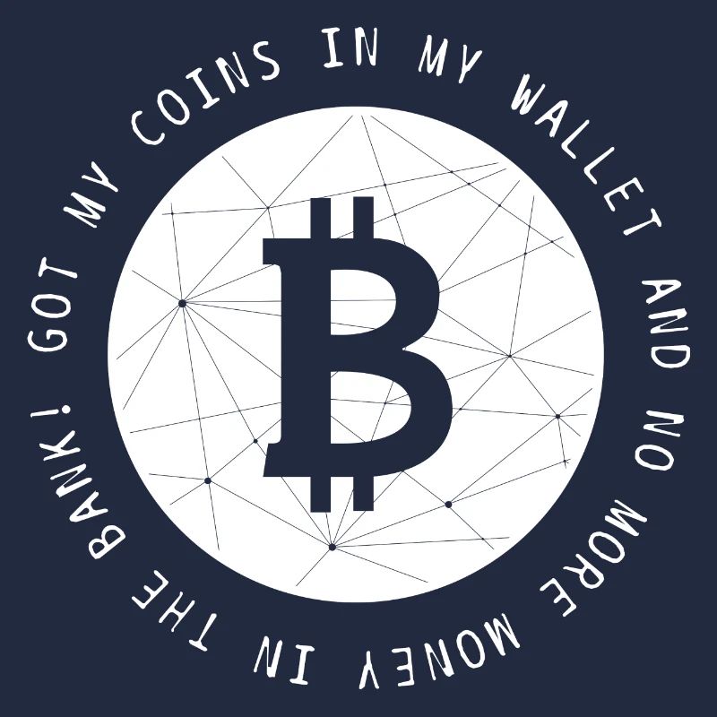 Bitcoin BTC Crypto Crypto funny cool saying