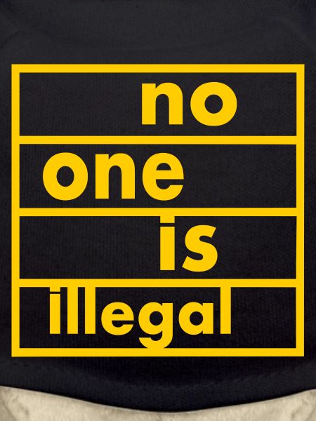 No one is illegal