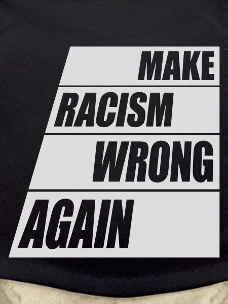 make racism wrong again
