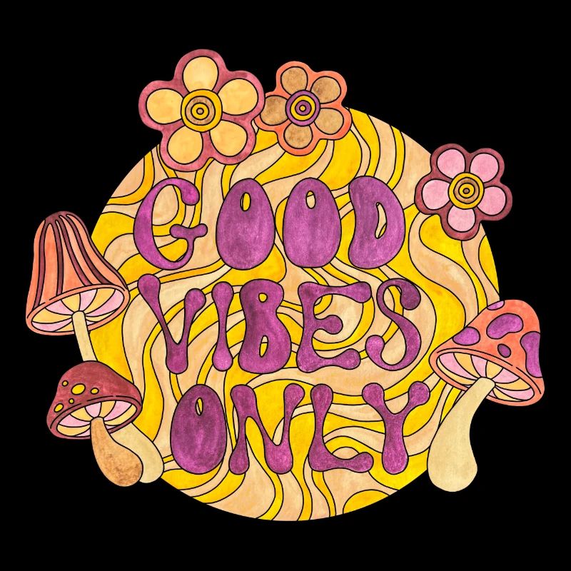 Good Vibes Only 70s Funky Groovy Flower Power 60E