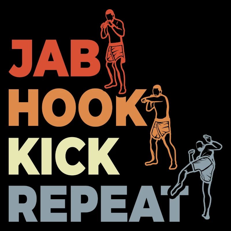 Jab Hook Kick Repeat