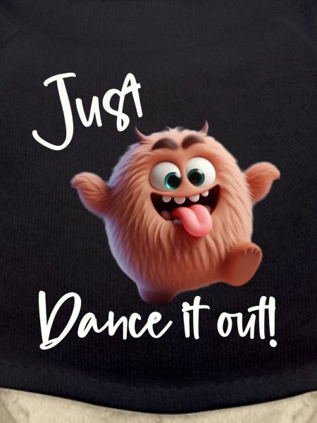 Just dance it out!