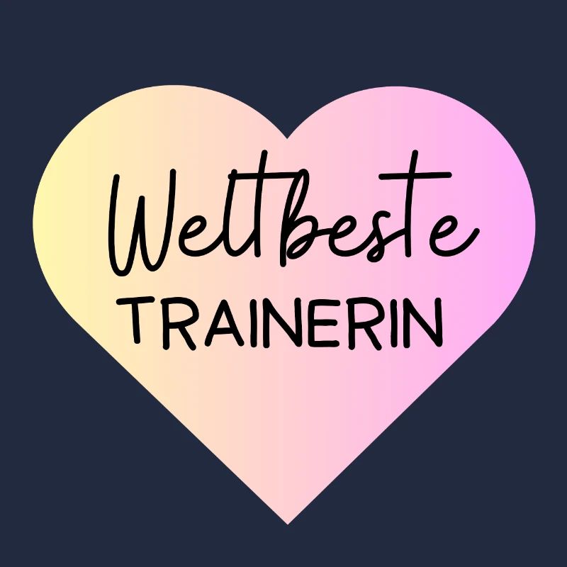 Weltbeste Trainerin! Personalisierbar