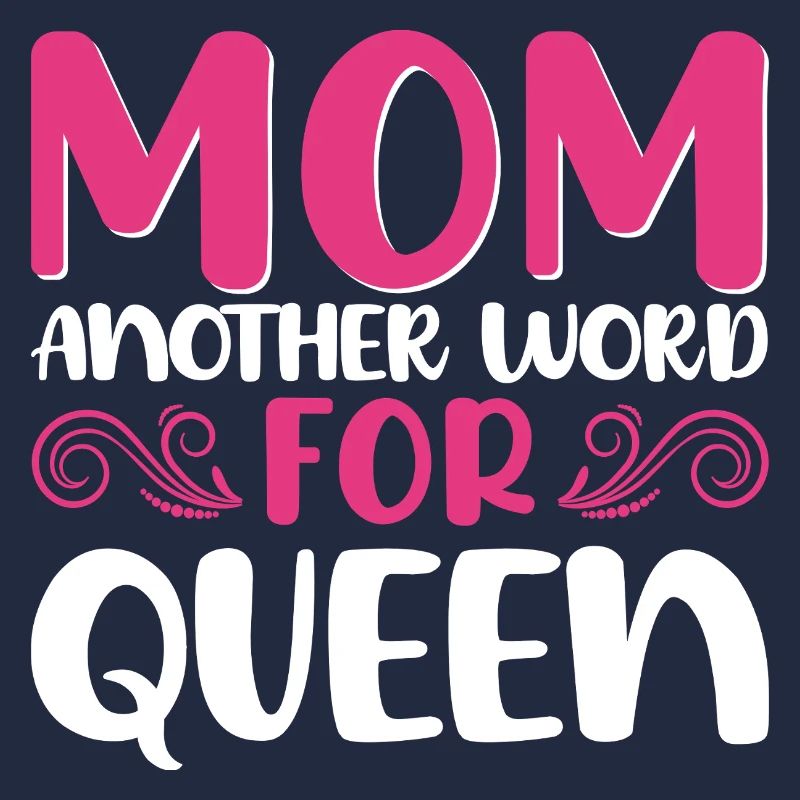 Mutter Königin Spruch Design