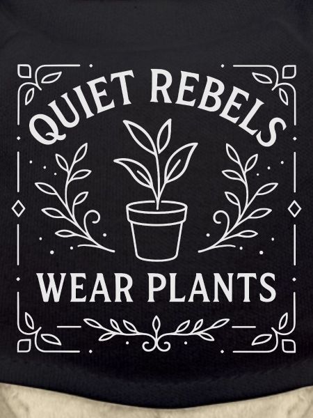 Quiet Rebels – Wear Plants