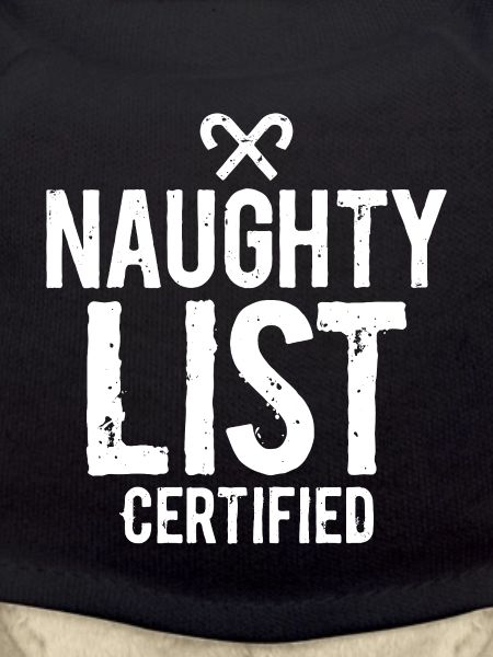 Naughty List Certified