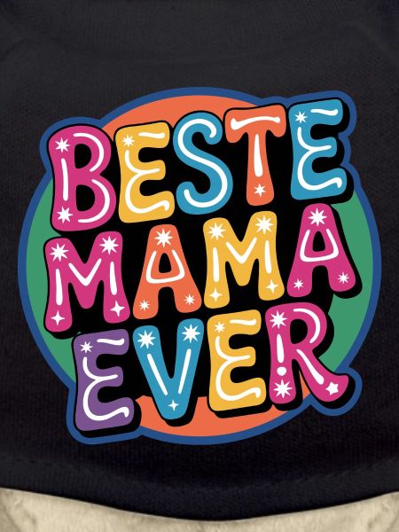 Beste Mama Ever – Bunte Bubbelkunst