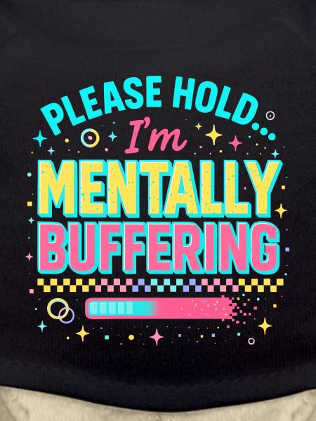 mentally buffering