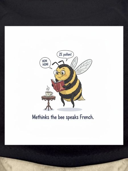 Bee apprend le français : Méthinks