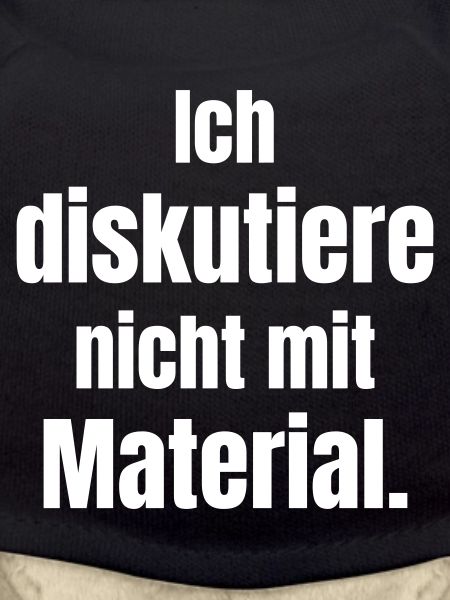 I don't discuss with material