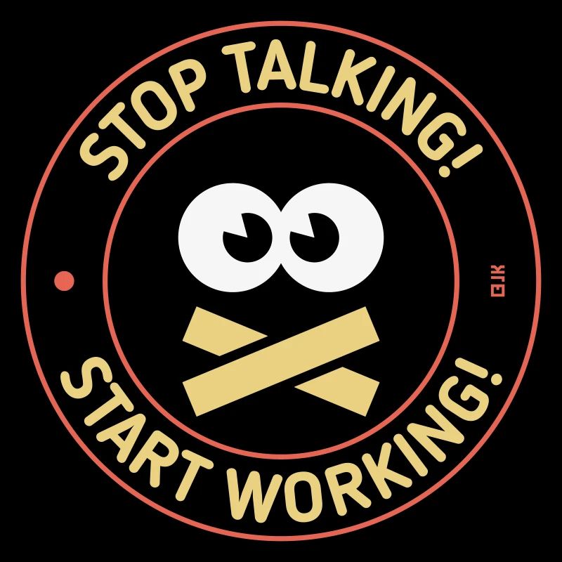 Arrête de parler ! Commence à travailler ! (3C)