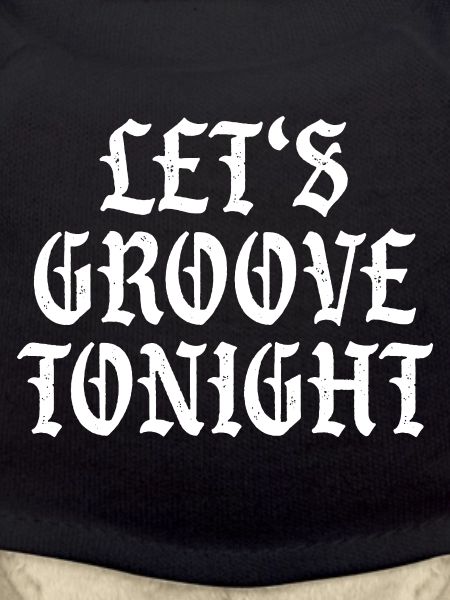 Let's groove tonight