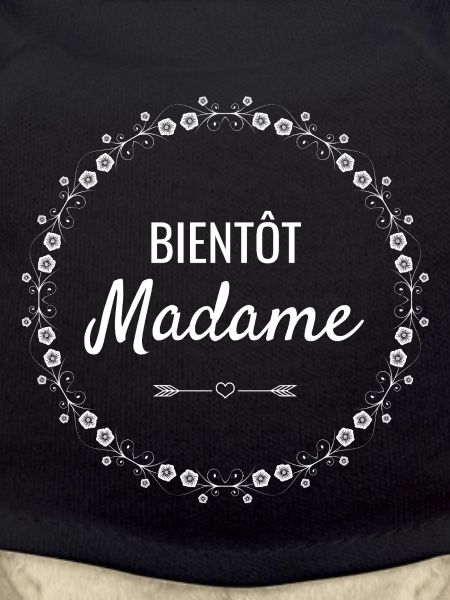 Bientôt Madame