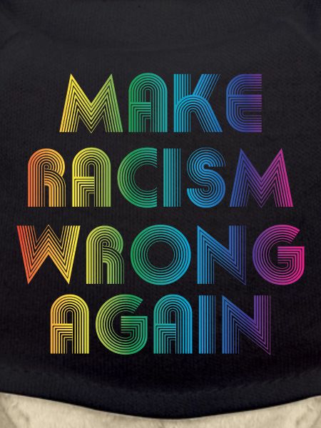 Make Racism Wrong Again