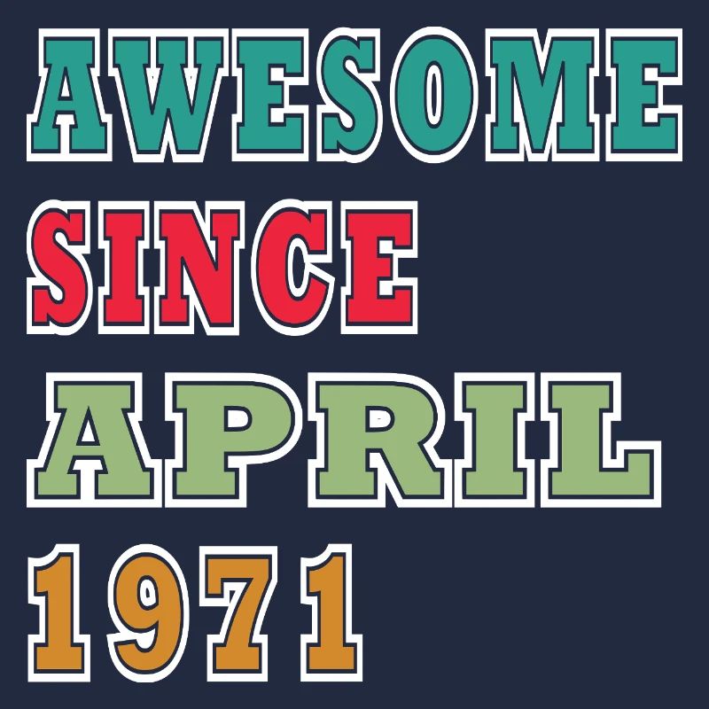 Awesome since April 1971