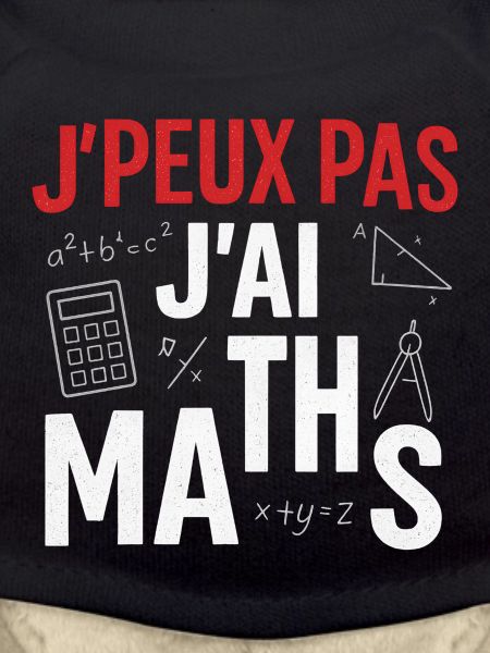 J'peux pas j'ai maths