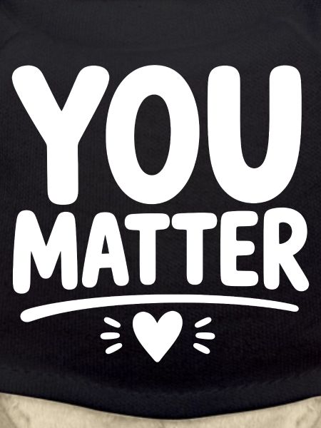 You Matter – Ermutigendes Mental Health Statement