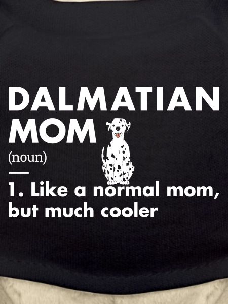 Dalmatian Mom Definition