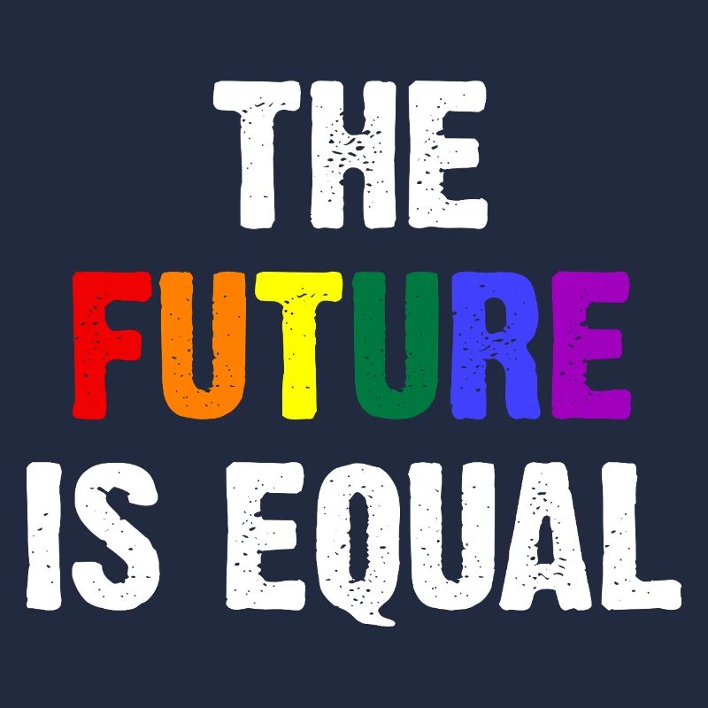 The Future Is Equal