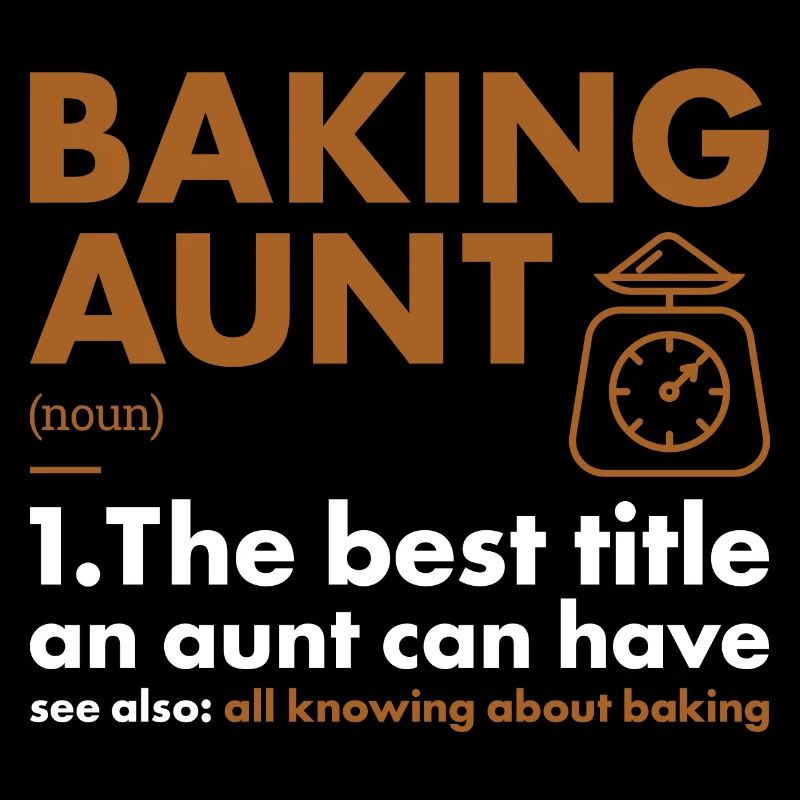 Baker Aunt Definition Baking
