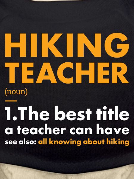 Hiker Teacher Definition Hiking