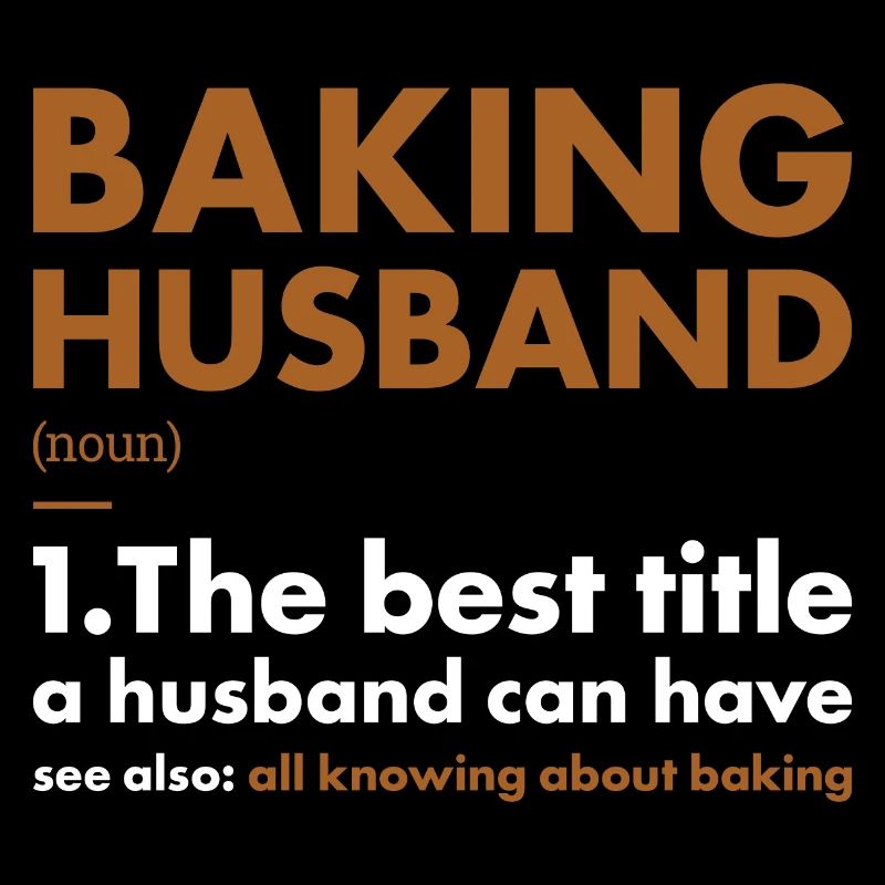 Baker Husband Definition Baking