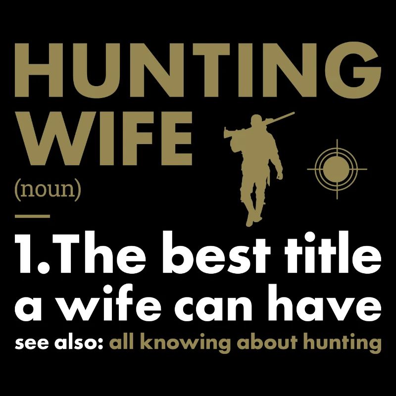 Hunter Wife Definition Hunting