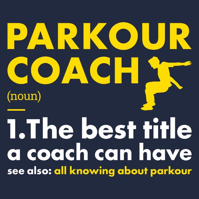 Traceur Coach Définition Parkour