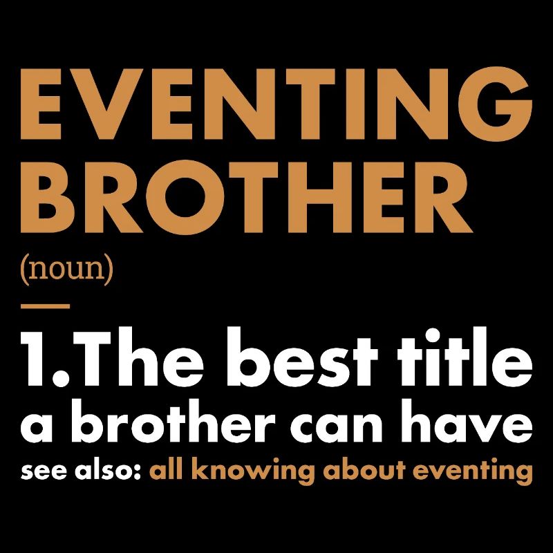 Rider Brother Definition Eventing