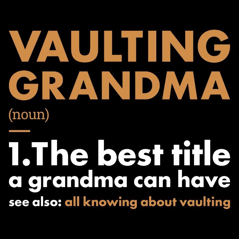Vaulter Grandma Definition Vaulting