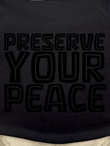Frase - Preserve Your Peace