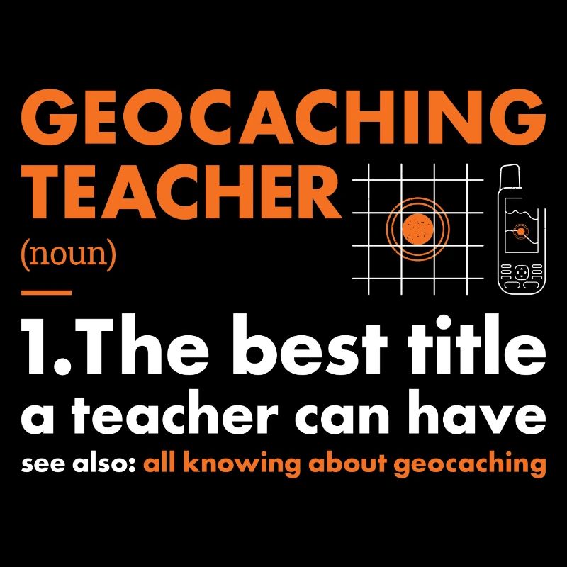 Geocacher Enseignant Définition Géocaching