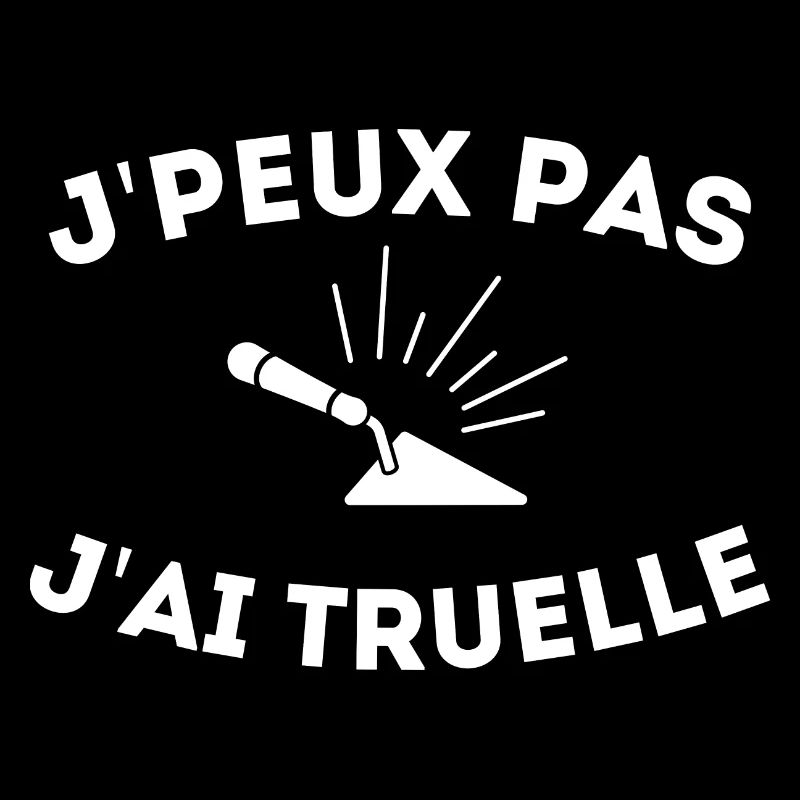 Maçonnerie Je peux Pas j'ai Truelle Cadeau Maçon
