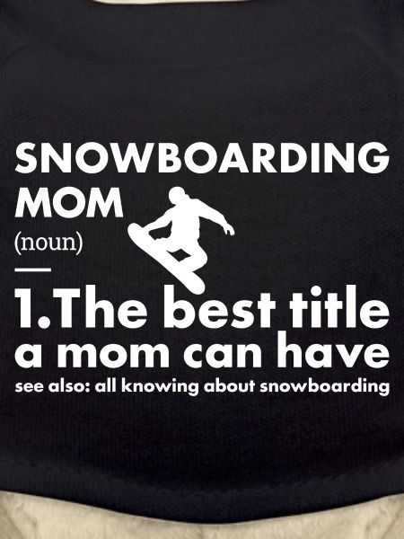 Sport Mom Snowboarding