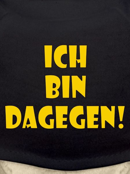 Ich bin dagegen