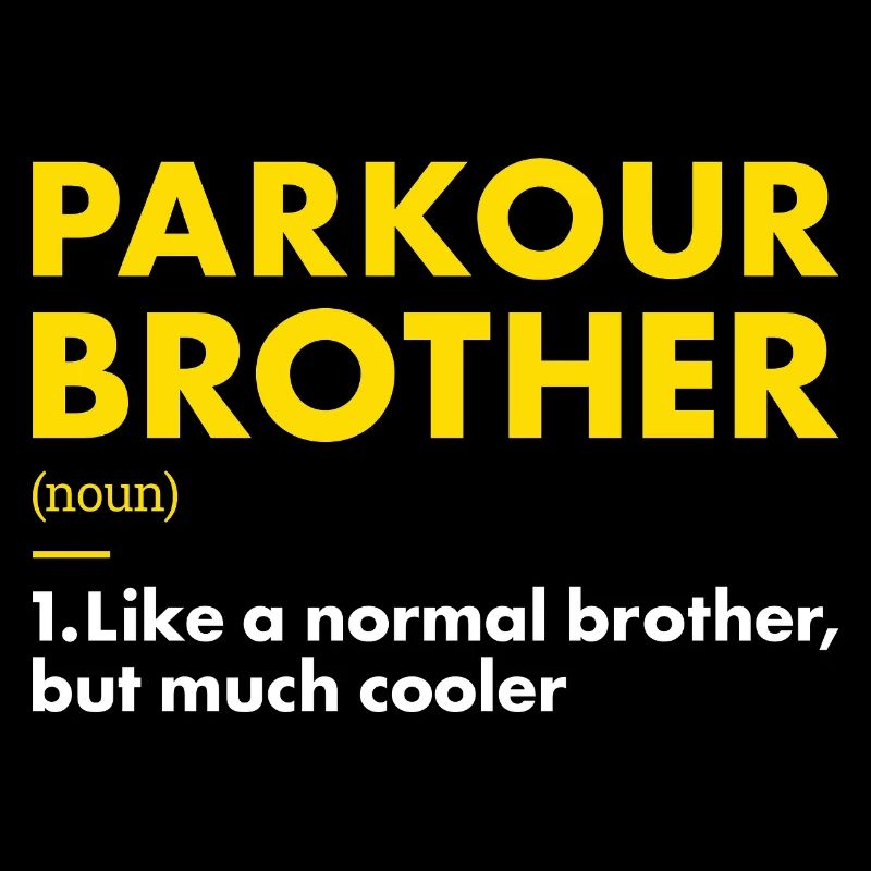 Traceur Brother Définition Parkour