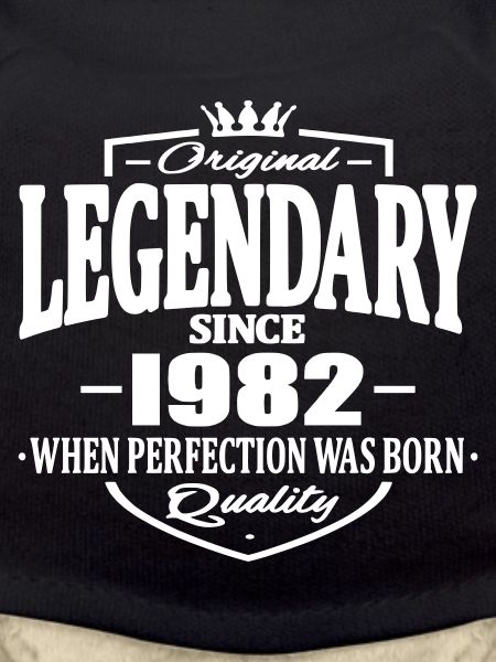 Legendary since 1982