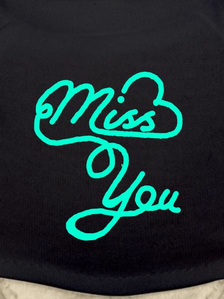 Miss you
