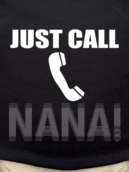 Just call Nana!