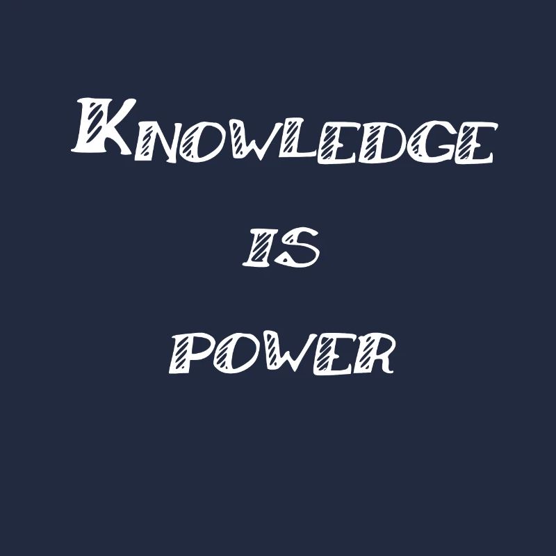 Knowledge is Power