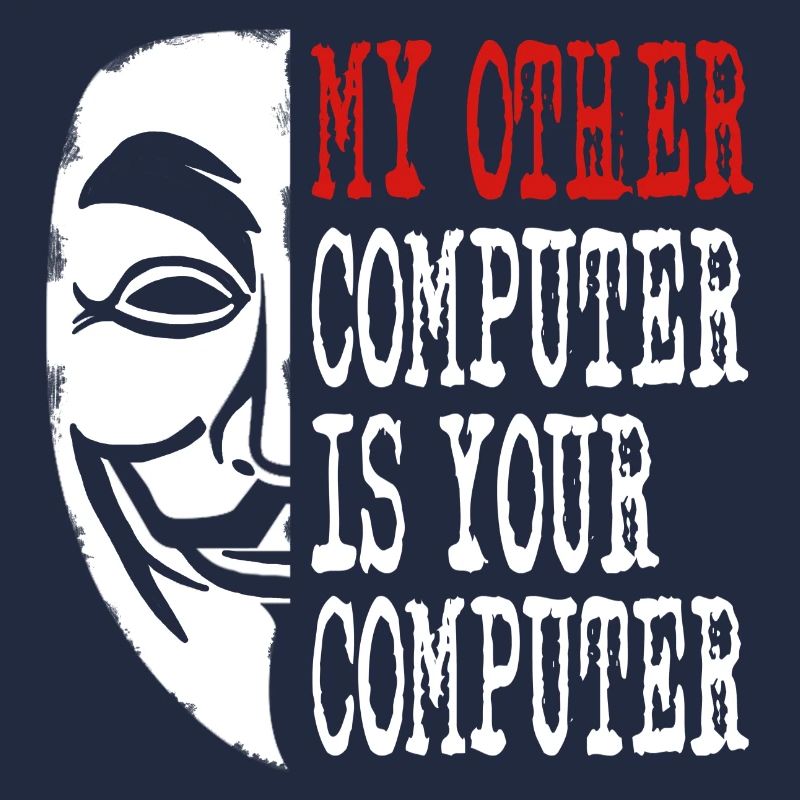 Hacker - My other computer is yours