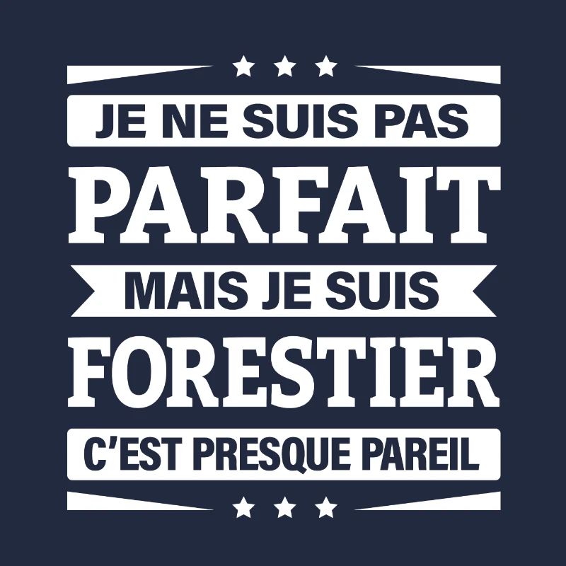 JE SUIS FORESTIER