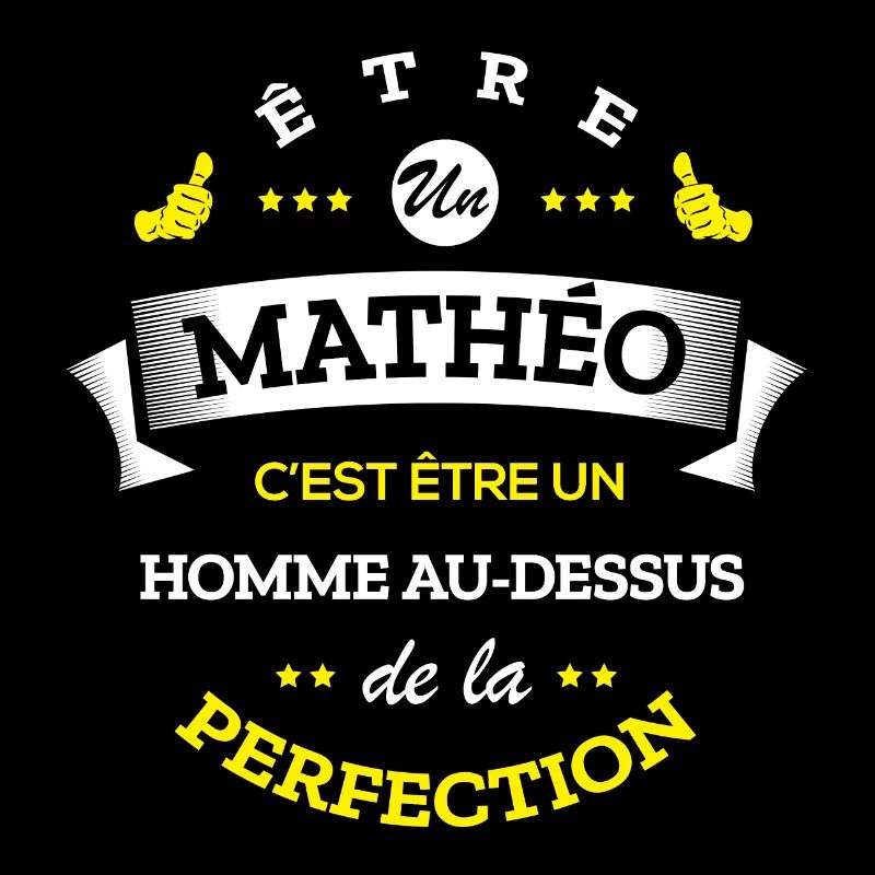 MATHEO PARFAIT - NOM MATHEO