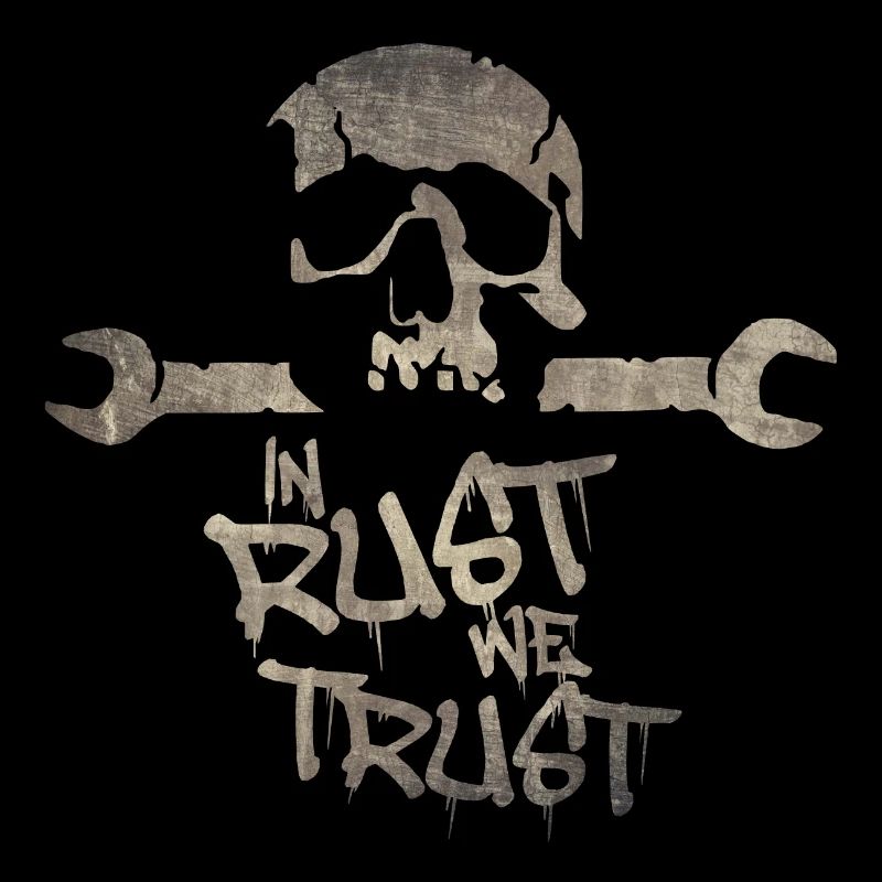 IN RUST WE TRUST - Rat Rod - Tournevis