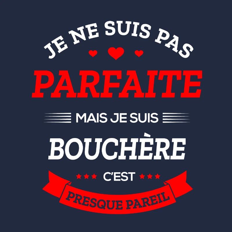 BOUCHÈRE PARFAITE