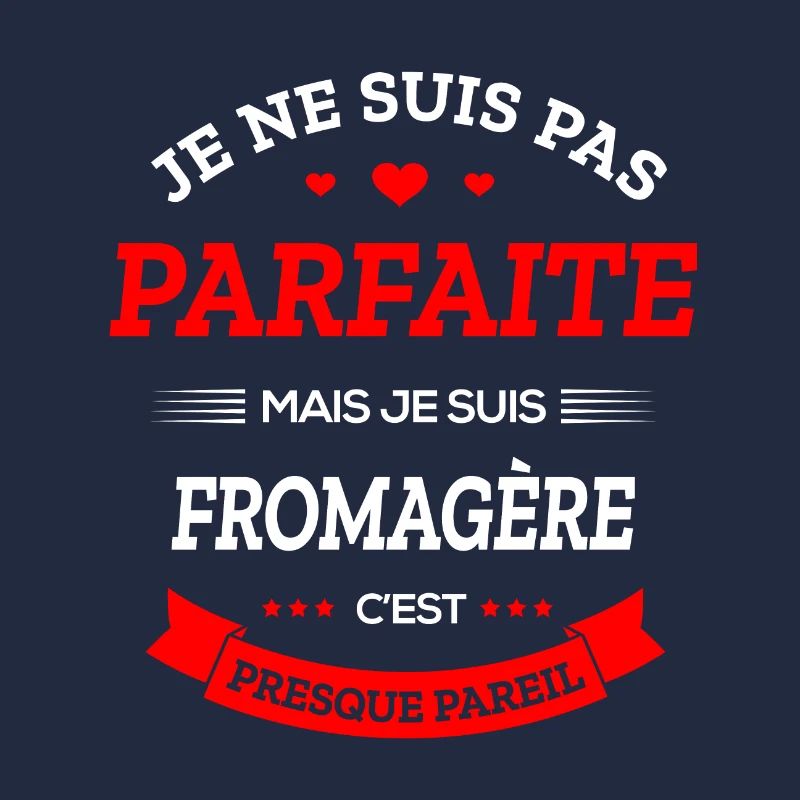 FROMAGÈRE PARFAITE